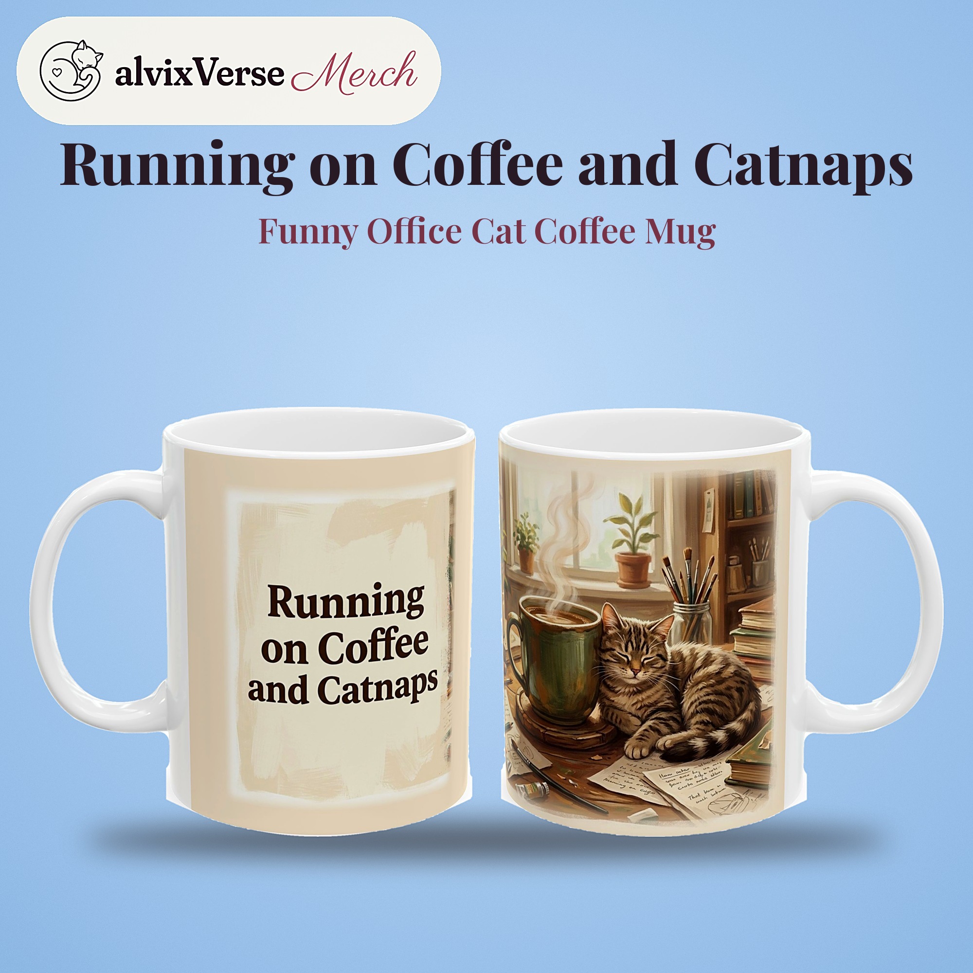 Funny Cat Mug, Running on Coffee and Catnaps Coffee Cup, Office Humor Cat Lover Mug - Image 2