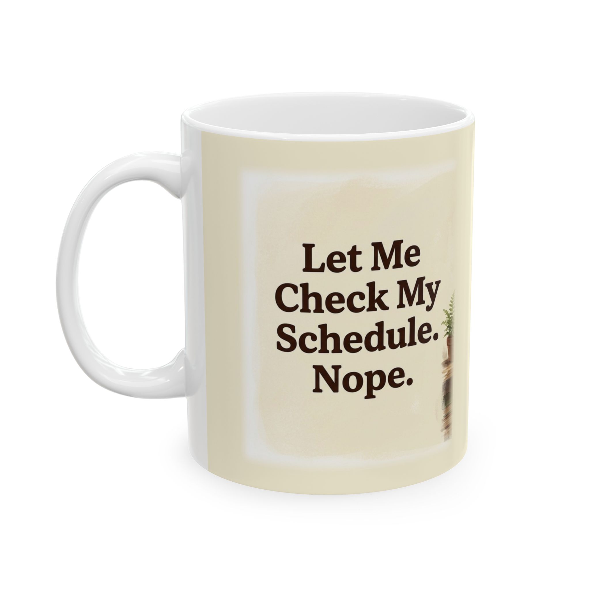 Funny Cat Mug, Let Me Check My Schedule. Nope Coffee Cup, Office Humor Cat Lover Mug - Image 3