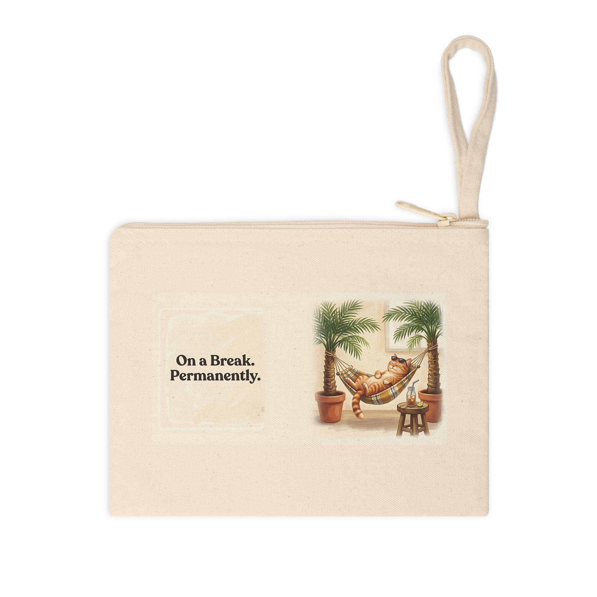 Funny Cat Zipper Pouch, On a Break. Permanently Pencil Case, Office Humor Cat Lover Gift - Image 3