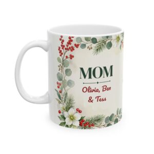 Mom Mug Personalized with Kids Names, Winter Berries Christmas Coffee Cup