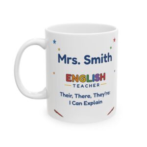English Teacher Mug Personalized with Name, Funny Their There They're I Can Explain, Grammar Book Lover Teacher Gift Cup