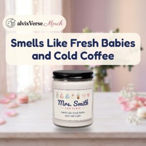 Personalized L&D Nurse Candle, Funny Smells Like Fresh Babies and Cold Coffee, Labor and Delivery Nurse Gift Soy Candle