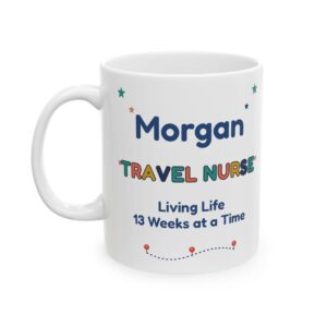 Travel Nurse Mug Personalized with Name, Funny Living Life 13 Weeks at a Time, Suitcase Travel RN Nurse Gift Coffee Cup