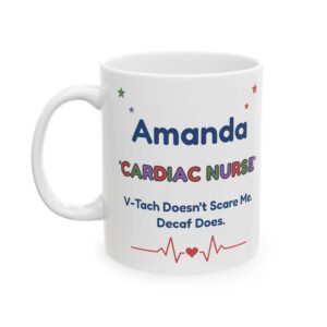 Cardiac Nurse Mug Personalized with Name, Funny V-Tach Doesn't Scare Me Decaf Does, Floral Heart Nurse Gift Coffee Cup