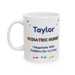 Pediatric Nurse Mug Personalized with Name, Funny I Negotiate With Toddlers for a Living, Peds Nurse Gift Coffee Cup