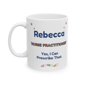 Nurse Practitioner Mug Personalized with Name, Funny Yes I Can Prescribe That, Floral NP Graduation Gift Coffee Cup