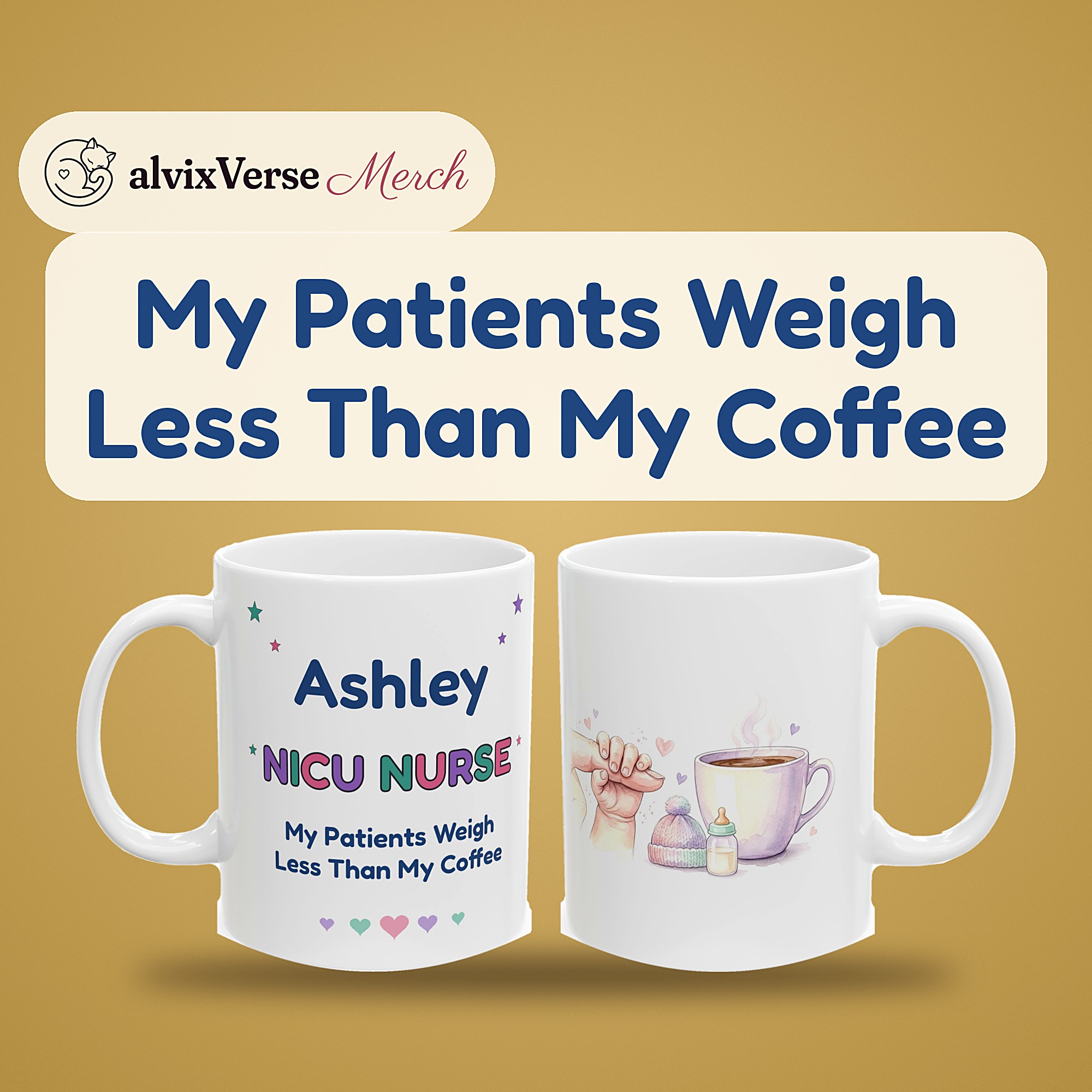 NICU Nurse Mug Personalized with Name, Funny My Patients Weigh Less Than My Coffee, Neonatal Nurse Gift Coffee Cup - Image 2