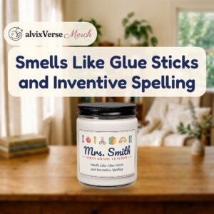 Personalized First Grade Teacher Candle, Funny Smells Like Glue Sticks and Inventive Spelling, Teacher Gift Soy Candle