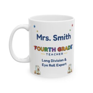 Fourth Grade Teacher Mug Personalized with Name, Funny Long Division and Eye Roll Expert, Explorer Map Teacher Gift Coffee Cup