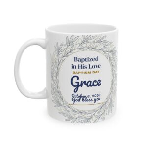 Personalized Baptism Gift Mug for Her, Baptized in His Love, photo 1 of 5